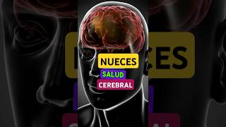 NUECES & CEREBRO- 5 beneficios de las NUECES para la salud cerebral #shorts