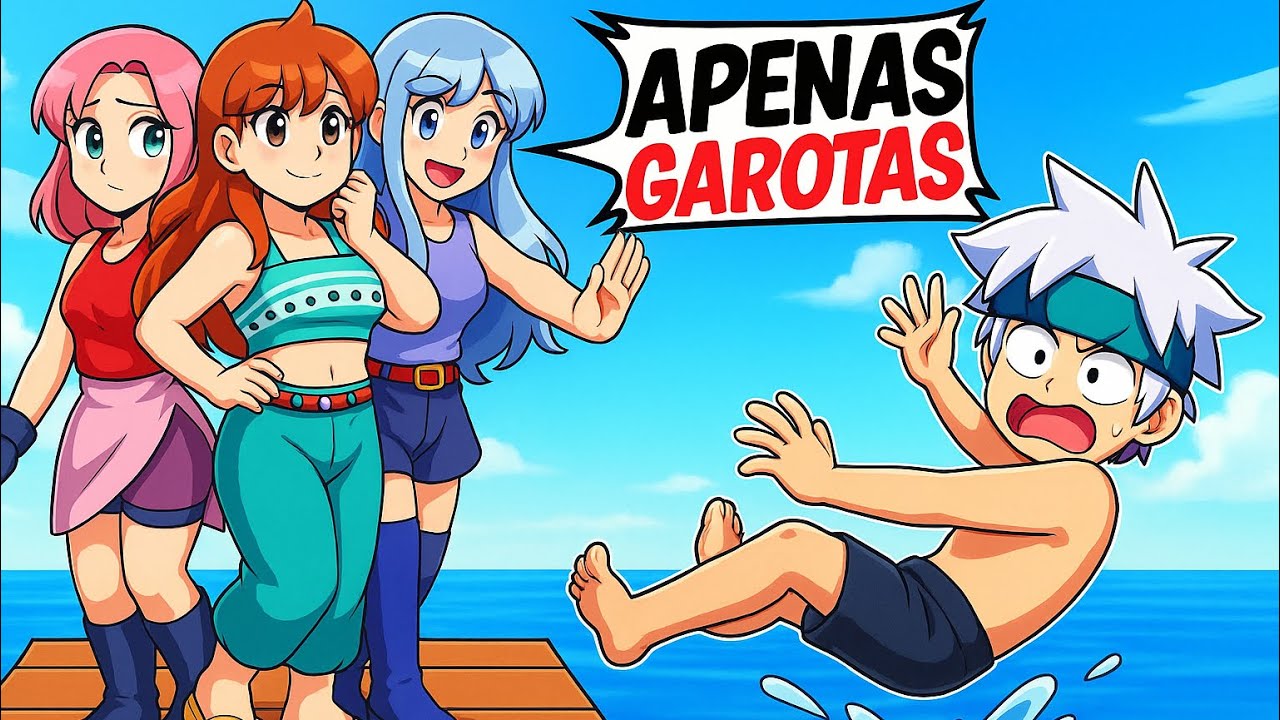 SOU O ÚNICO MENINO na JANGADA de ANIMES do Minecraft