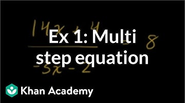 Ex 1: Multi step equation | Rational expressions | Algebra II | Khan Academy