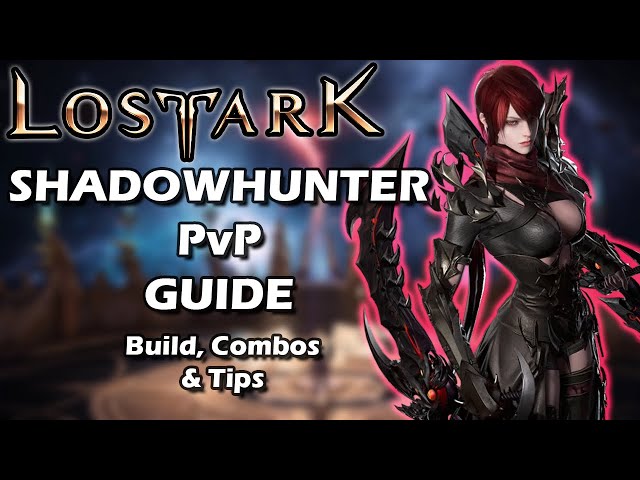 Best Lost Ark Shadowhunter build for PvE and PvP