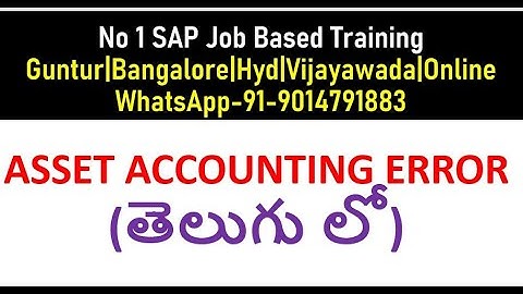 SAP FICO Course Videos in Telugu |Asset Accounting Errors | SAP FICO Videos in telugu| CHANU SK