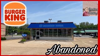 Abandoned Burger King - Manchester, Missouri