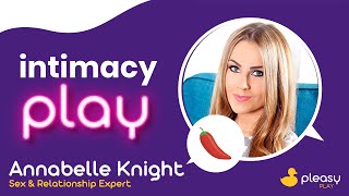 Squirting, Orgasms and Micro-cheating with Annabele Knight, Sex & Relationship Expert