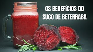 💥OS BENEFÍCIOS DO SUCO DE BETERRABA PARA O CORPO😮