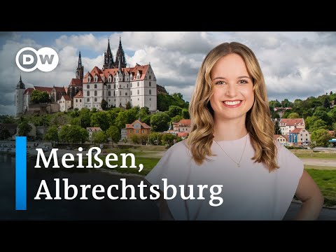 Sachsens schönste Orte | Meißen & Albrechtsburg | Ausfahrt Kultur (Teil 7/7) | DW Doku