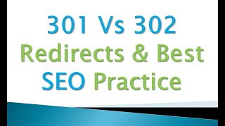 Page Redirection 301 Vs 302 | SEO Effects | 3xx Response Code | When to Use Page Redirection 301 Vs 302 | SEO Effects | 3xx Response Code | When to Use