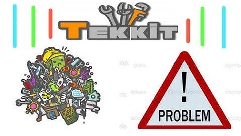 Tekkit Problem!