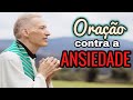 PADRE MARCELO ROSSI: ORAÇÃO CONTRA ANSIEDADE | Oração Poderosa Contra a Ansiedade do Padre Marcelo