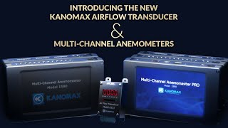 Next Gen Kanomax Airflow Transducer And Multi-Channel Anemometers