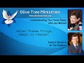 When These Things Begin to Happen – Dr. Ed Hindson