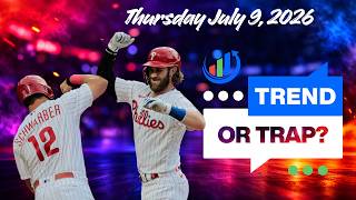 MLB Trend Analysis for Thursday July 9, 2026 | "Trend or Trap?" Podcast
