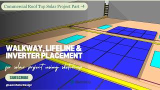 Rooftop Solar P4: Walkway, Lifeline & Inverter Location SketchUp Free Tutorial screenshot 3