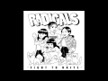 Radigals - Fight To Unite