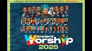 ANCIENT WORSHIP '25 - PORT HARCOURT