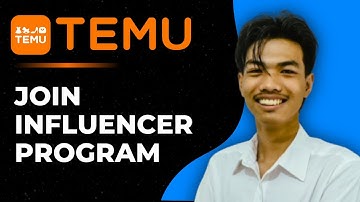 How to Join Temu Influencer Program