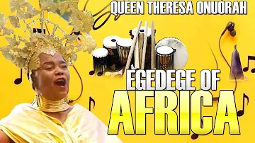 Queen Theresa Onuorah - Egedege Of Africa - Nigerian Highlife Music