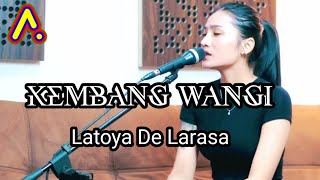 Kembang Wangi (Happy Asmara) - Cover by Latoya De Larass