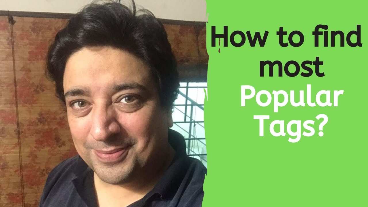 51 DM Course YouTube How to find the most popular Tags? YouTube