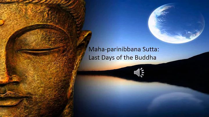 Maha-parinibbana Sutta — Last Days of the Buddha - DayDayNews