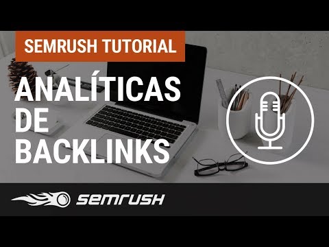 semrush-en-30-minutos:-analíticas-de-backlinks