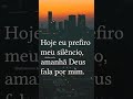 Entrego meus caminhos ao Criador e acredito que Ele intercederá por nós no momento oportuno.