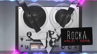 RockA  | Anlat - Demo 🎧 [] Resimi