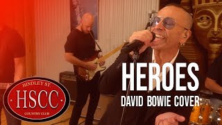 Vignette de la vidéo "'Heroes' (DAVID BOWIE) Cover by The HSCC"