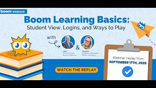 Boom Learning Basics: Ways to Play, Student View, and Student Login