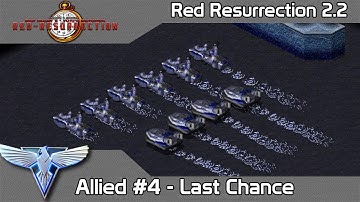 C&C Red Resurrection 2.2 - Allied #4 Last Chance on Hard Difficulty