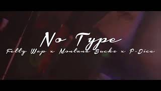 Fetty Wap - No Type ft. Monty & P-Dice (official video)