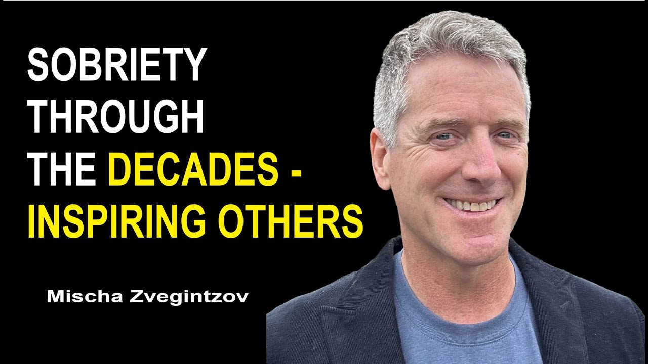 Mischa Zvegintzov Sobriety Through the Decades Inspiring Others Mischa Zvegintzov Sobriety Through the Decades Inspiring Others