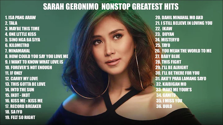Sarah Geronimo NON STOP Greatest Hits  The Best of...