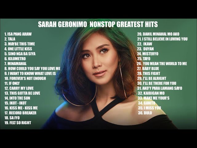 Sarah Geronimo NON STOP Greatest Hits  The Best of Sarah Geronimo Full Album Playlist 2020 class=