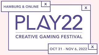 Play22 - Creative Gaming Festival The Trailer