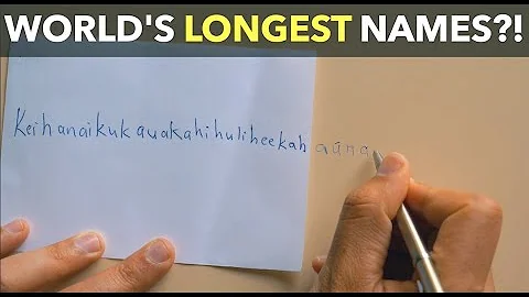 World's Longest Names?!