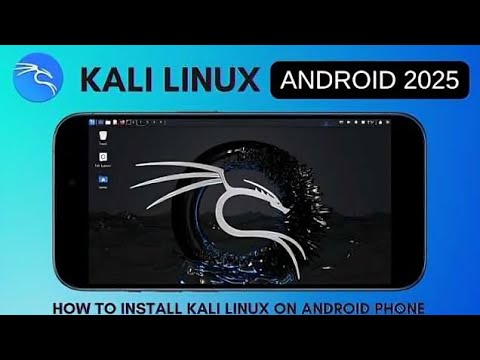 How to Install Kali Linux on Android | No Root & Root Methods Explained ...