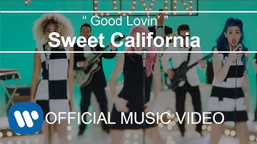 Sweet California - Good Lovin