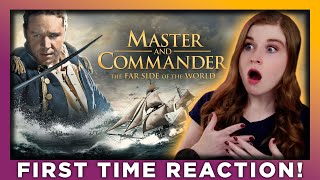 MASTER AND COMMANDER: THE FAR SIDE OF THE WORLD | First Time Watching!