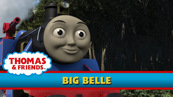 Big Belle - UK (HD) | Series 15 | Thomas & Friends