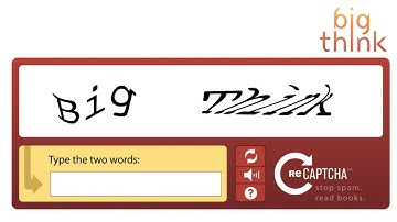 Using Human Computation and reCAPTCHA to Digitize Old Books, with Luis von Ahn  | Big Think