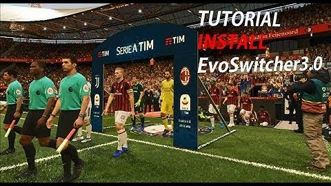 PES2019 - TUTORIAL INSTALL EvoSwitcher V3.0