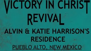 V.I.C Revival Testimonies Pueblo Alto N.M 7/25/26 pt3