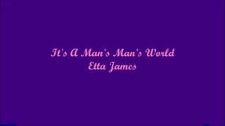 Video thumbnail of "It's A Man's Man's World - Etta James (Lyrics)"