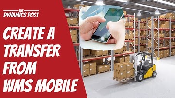 Create transfer orders from the warehouse app in Dynamics 365