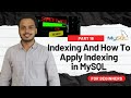 Indexing and How to Apply Indexing in MySQL | MySQL Series | Part-16 (Hindi)
