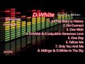 D.  White New Mix 2016r.