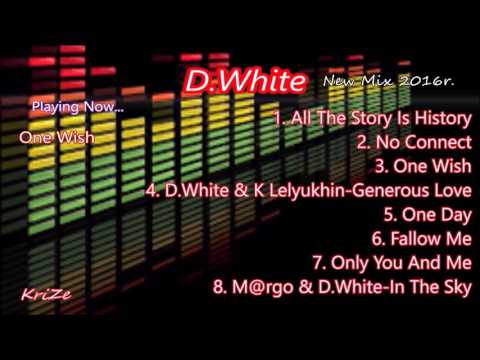 D.  White New Mix 2016r.