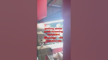 Geelong veneer grade screening equipment