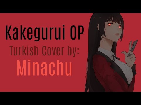 Kakegurui OP - Deal With the Devil (Turkish Cover by Minachu)