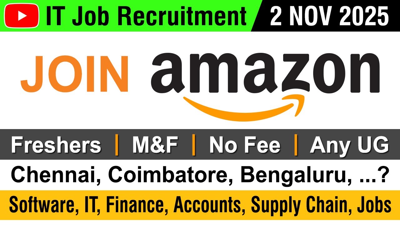 IT Job : Amazon India Job | Recruitment 2 NOV 2025 | 800 Vacancy | Career Opening | in tamil